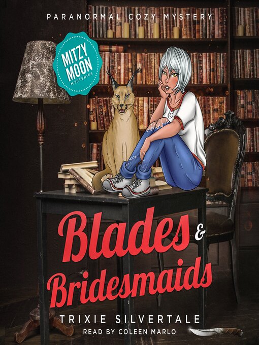 Title details for Blades and Bridesmaids by Trixie Silvertale - Wait list